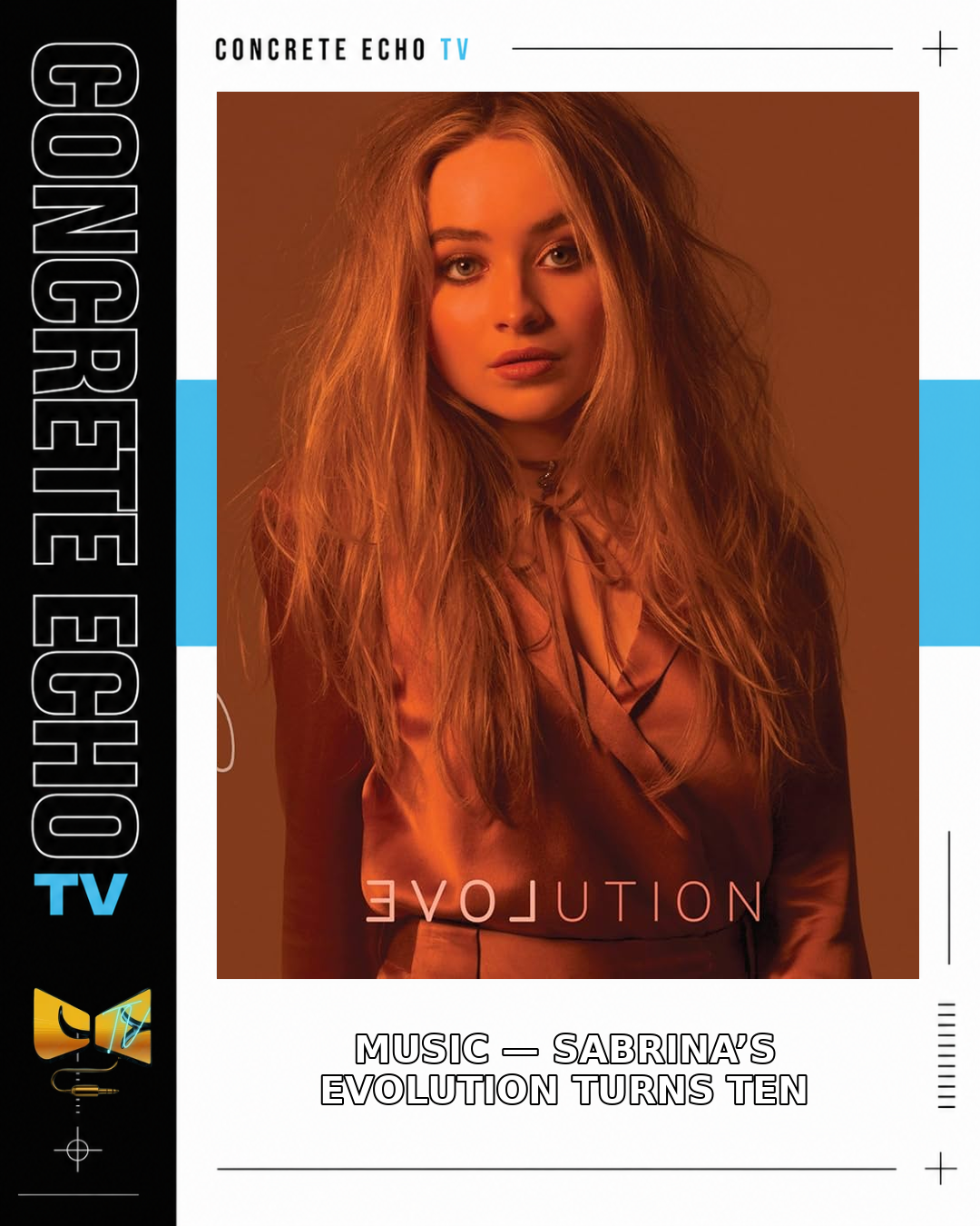 Sabrina Carpenter’s “EVOLution” Marks Its 10th Anniversary