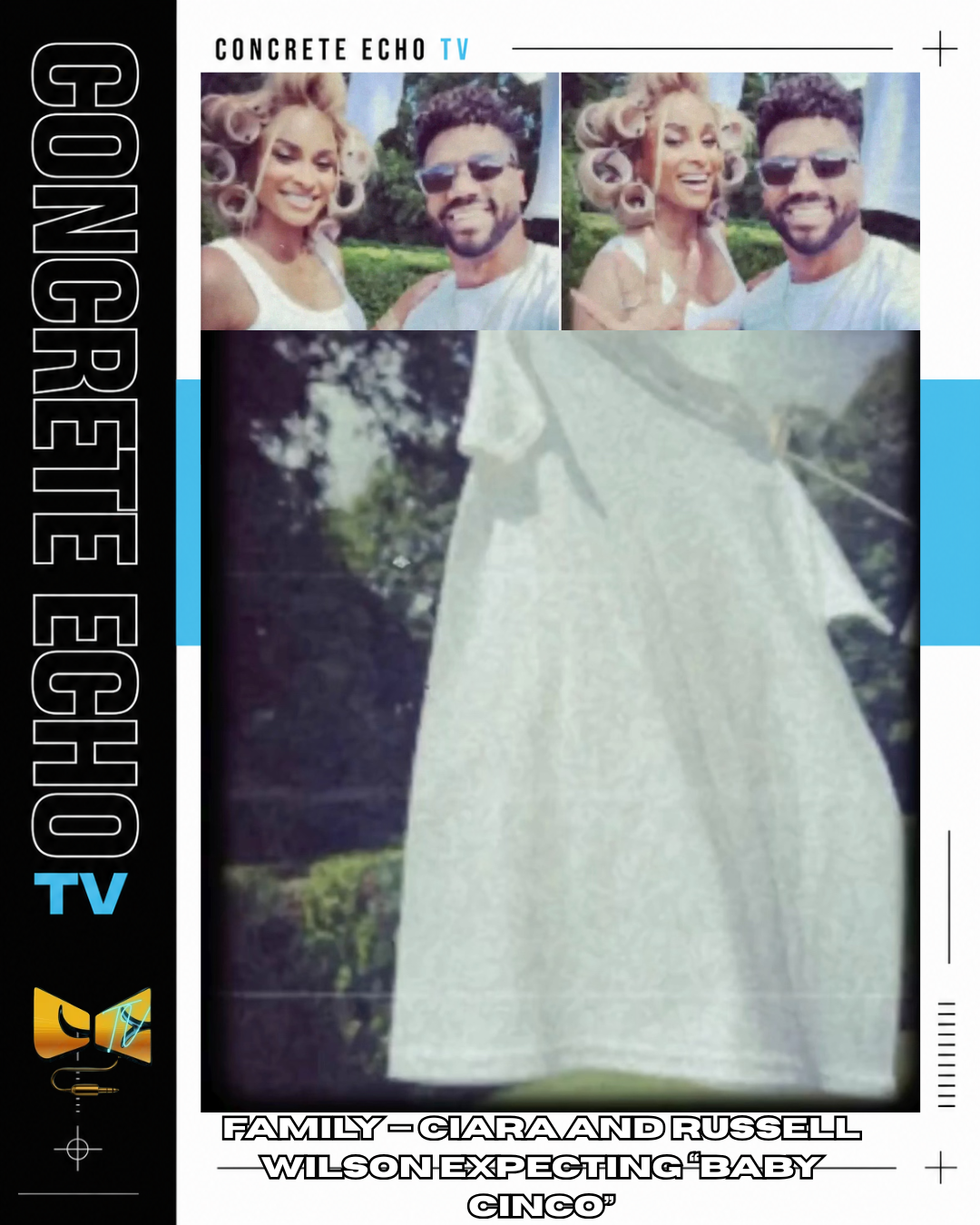 FAMILY — CIARA AND RUSSELL WILSON EXPECTING “BABY CINCO”