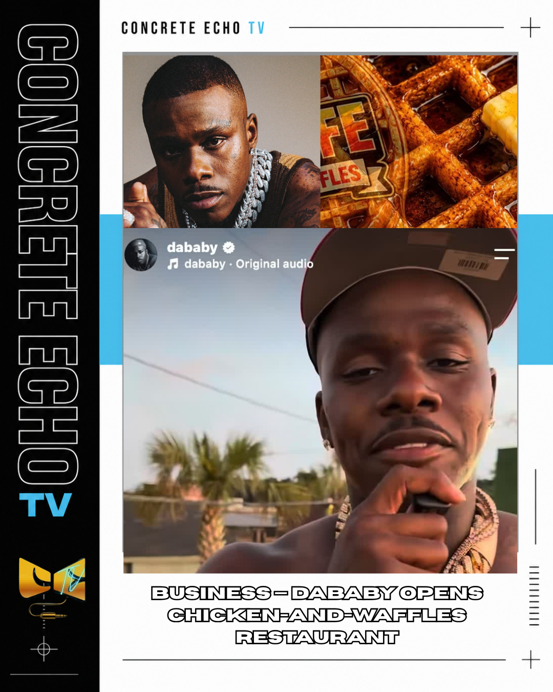BUSINESS — DABABY OPENS CHICKEN-AND-WAFFLES RESTAURANT
